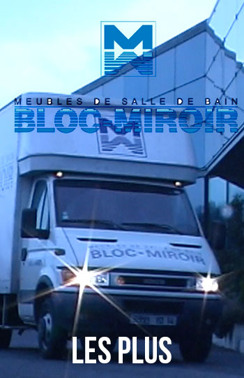 Les plus de Bloc-Miroir