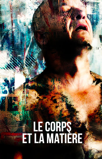 Le corps et la matière