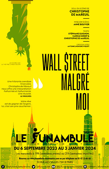 Wall Street malgré moi