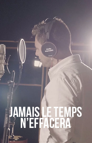 Jamais le temps n’effacera